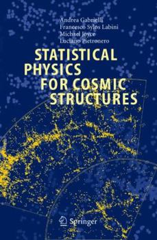 Paperback Statistical Physics for Cosmic Structures Book