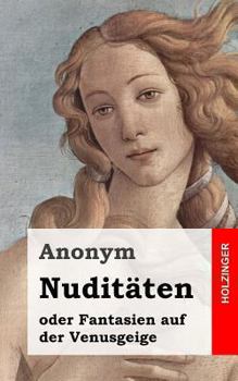 Paperback Nuditäten oder Fantasien auf der Venusgeige [German] Book