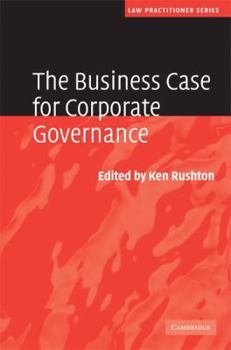 Hardcover The Business Case for Corporate Governance Book