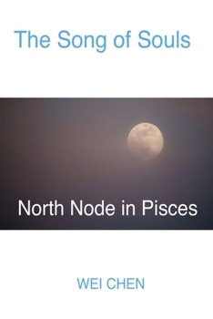 Paperback The Song of Souls North Node in Pisces Book