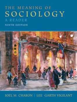 Paperback The Meaning of Sociology: A Reader Book