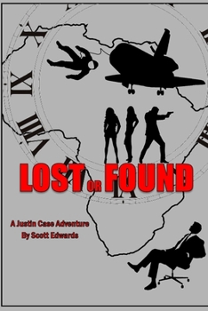 Paperback Lost or Found: A Justin Case Adventure Book