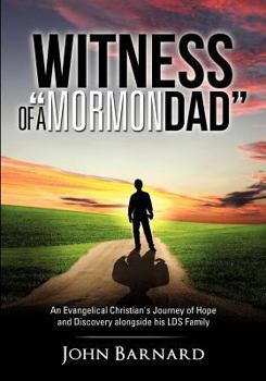 Paperback Witness of a "Mormon Dad" Book