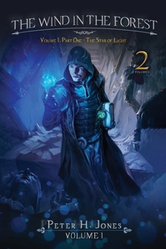 Paperback The Wind in the Forest Volume One - The Star of Light Book