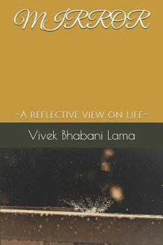 Paperback Mirror: A Reflective View on Life Book