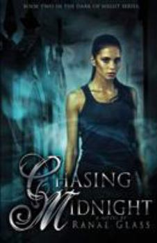 Paperback Chasing Midnight: Book Two in the Dark of Night Seriesvolume 2 Book