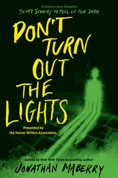 Paperback Don't Turn Out the Lights: A Tribute to Alvin Schwartz's Scary Stories to Tell in the Dark Book