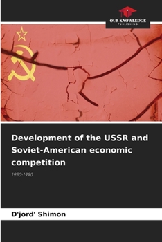 Paperback Development of the USSR and Soviet-American economic competition Book