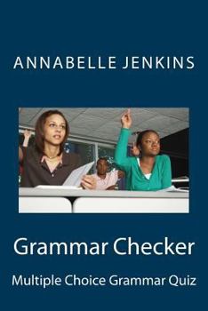 Paperback Grammar Checker: Multiple Choice Grammar Quiz Book