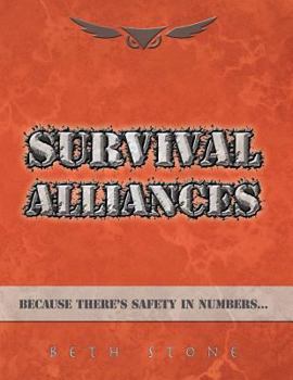 Paperback Survival Alliances: Because There's Safety In Numbers Book