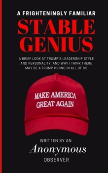 Paperback A Frighteningly Familiar Stable Genius Book