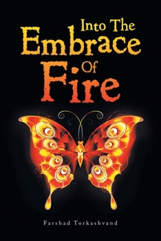 Paperback Into the Embrace of Fire Book