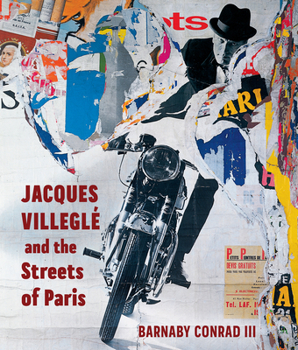 Hardcover Jacques Villeglé and the Streets of Paris Book