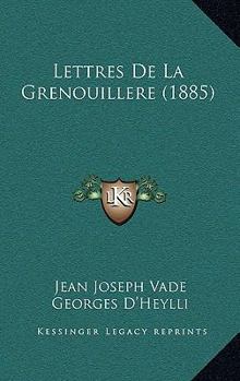 Paperback Lettres de La Grenouillere (1885) [French] Book
