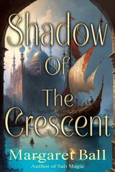 Paperback Shadow of the Crescent Book