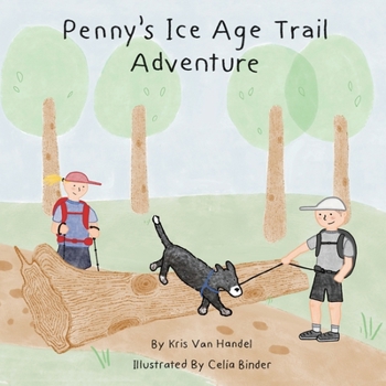 Paperback Penny's Ice Age Trail Adventure Book