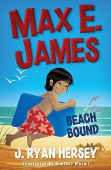 Max E. James: Beach Bound