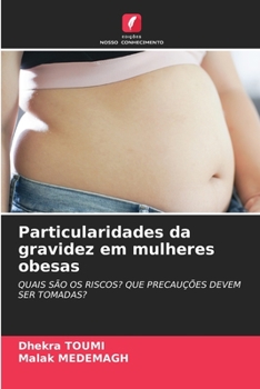 Paperback Particularidades da gravidez em mulheres obesas Book