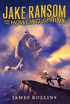 Hardcover Jake Ransom and the Howling Sphinx Book