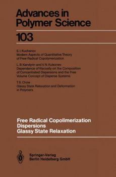 Paperback Free Radical Copolimerization, Dispersions, Glassy State Relaxation Book