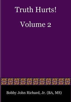 Hardcover Truth Hurts! Volume 2 Book