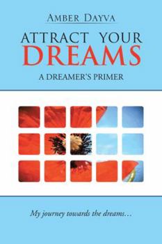 Paperback Attract Your Dreams Book