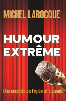 Paperback Humour Extrême [French] Book