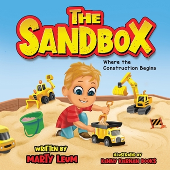 Paperback The Sandbox: Where the Construction Begins Book