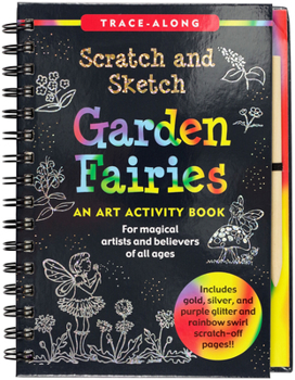 Misc. Scratch & Sketch(tm) Garden Fairies (Trace Along) Book