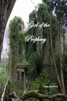 Hardcover Girl of the Prophecy Book