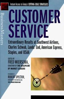 Hardcover Customer Service: Extraordinary Results at Southwest Airlines, Charles Schwab, Lands' End, American Express, Staples, and Usaa Book