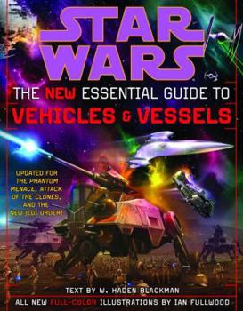 Paperback The New Essential Guide to Vehicles and Vessels: Star Wars Book