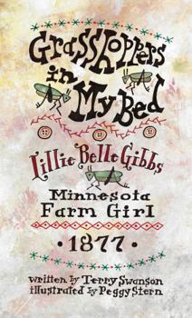 Year in the Life of a Minnesota Pioneer Girl : Lillie Belle Gibbs - 1876-1877