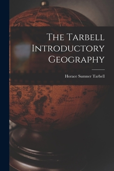 Paperback The Tarbell Introductory Geography Book
