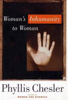 Hardcover Woman's Inhumanity to Woman Book