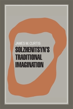 Paperback Solzhenitsyn's Traditional Imagination Book