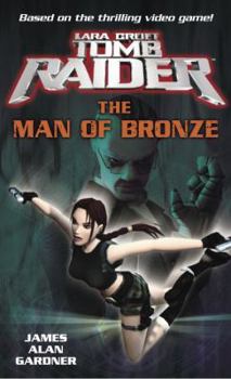 Mass Market Paperback Lara Croft: Tomb Raider: The Man of Bronze Book