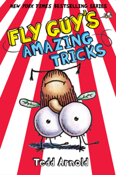 Hardcover Fly Guy's Amazing Tricks (Fly Guy #14): Volume 14 Book