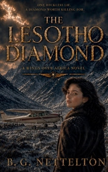 Paperback The Lesotho Diamond: An African Historical Romantic Suspense Book