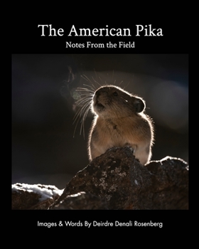 The American Pika: notes from the field