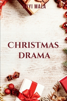 Paperback Christmas Drama: A heartwarming Christmas story Book