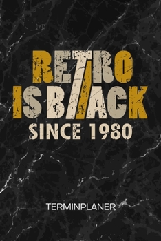 TERMINPLANER: Retro Liebhaber Kalender 40. Geburtstag Terminkalender - Geburtstagsgeschenk Wochenplaner 80er Jahrgang Wochenplanung Vintage ... To-Do Liste Termine (German Edition)