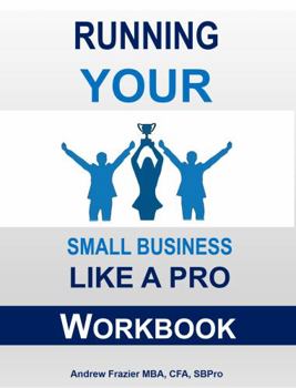 Paperback Running Your Small Business Like A Pro Workbook Book