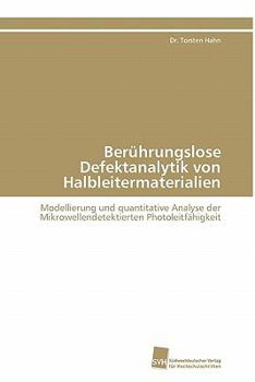 Paperback Berührungslose Defektanalytik von Halbleitermaterialien [German] Book