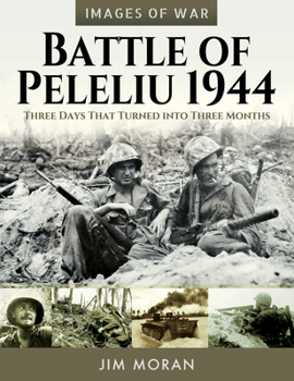 Paperback Battle of Peleliu, 1944: Three Days That Turned Into Three Months Book