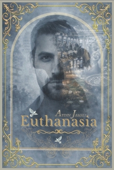 Paperback Euthanasia: A psychological-drama novel Philosophical story book