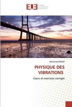 Paperback Physique Des Vibrations [French] Book
