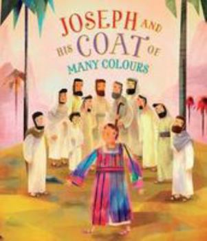 Paperback Joseph and His Coat of Many Colours Book