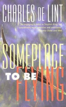 Mass Market Paperback Someplace to Be Flying Book