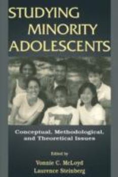 Paperback Studying Minority Adolescents: Conceptual, Methodological, and Theoretical Issues Book